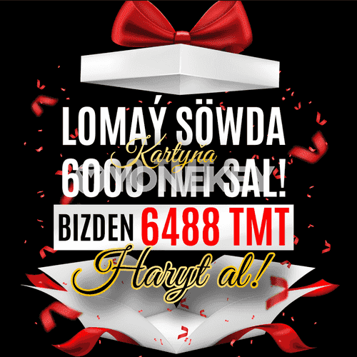 Bizden Uly Täzelik Söwdagärler üçin!